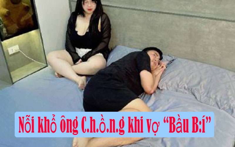 Nỗi khổ của chồng khi vợ mang bầu